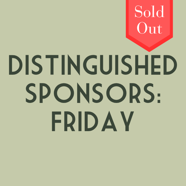 Text 'Distinguished Sponsors: Friday' on a light green background with a red 'Sold Out' banner.